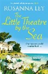 Rosanna Ley, Ley Rosanna - The Little Theatre by the Sea