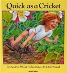 Audrey Wood, Don Wood - Quick as a Cricket