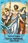 Curiosity Chronicles Publishing - Roman Mythology Quiz Book