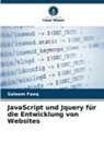 Saleem Faeq - JavaScript und Jquery für die Entwicklung von Websites