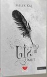 Melek Kas - Giz 3 - Umut