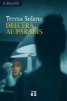 Teresa Solana - Drecera al paradís