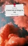 Ronja Klaus - A heart full of things to say. Life is a Story - story.one