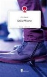 Kyo Hauser - Stille Worte. Life is a Story - story.one