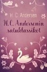H. C. Andersen - H. C. Andersenin satuklassikot