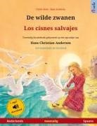 Ulrich Renz - De wilde zwanen - Los cisnes salvajes (Nederlands - Spaans)