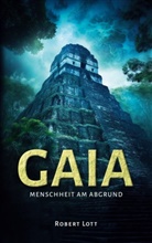 Robert Lott - Gaia