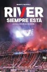 Ernesto Provitilo - RIVER SIEMPRE ESTÁ