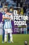 Carlos María Lionti - EL FACTOR SOCIAL