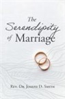 Joseph D. Smith - The Serendipity of Marriage