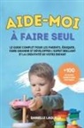 Danielle Lagueux - Aide-moi à faire seul