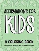 Erinn Foglesong - Affirmations for Kids