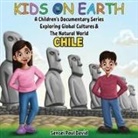 Sensei Paul David - Kids On Earth A Children's Documentary Series Exploring Human Culture & The Natural World - Chile