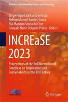 Rui Mariano Sousa da Cruz, Nelson Manuel Santos Sousa, Mariano Sousa da Cruz, Gonçalo Nuno Delgado Prates, Jorge Filipe Leal Costa Semião, Nelson Manuel Santos Sousa - INCREaSE 2023