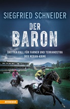 Siegfried Schneider - Der Baron
