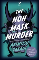 Akimitsu Takagi, Takagi Akimitsu - The Noh Mask Murder