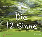 Marcus Schneider - Die 12 Sinne, 3 Audio-CDs (Audio book)