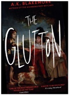 A K Blakemore, A. K. Blakemore, A.K. Blakemore - The Glutton