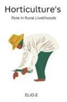Elio E - Horticulture's Role in Rural Livelihoods