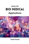Tiwari Kumud - Lesion for Bio Medical Applications