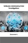 Saravanan L - Wireless Communication Investigations