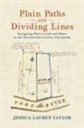 Jessica Lauren Taylor - Plain Paths and Dividing Lines