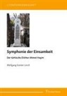 Wolfgang Günter Lerch - Symphonie der Einsamkeit