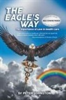Peter L Johnston - The Eagle's Way
