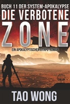 Tao Wong - Die verbotene Zone
