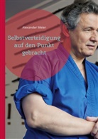 Alexander Meier - Selbstverteidigung