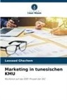 Lassaad Ghachem - Marketing in tunesischen KMU