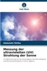 Abdullahi Shittu - Messung der ultravioletten (UV) Strahlung der Sonne