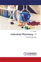 G. V. Radha - Industrial Pharmacy - I
