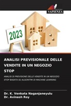 Avinash Roy, Dr. Avinash Roy, Dr. K. Venkata Naganjaneyulu, K. Venkata Naganjaneyulu - ANALISI PREVISIONALE DELLE VENDITE IN UN NEGOZIO STOP