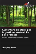 Offei Jerry Affum - Aumentare gli sforzi per la gestione sostenibile delle foreste