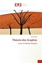 Bechir Zalila - Théorie des Graphes