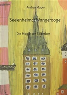 Andrea Mayer - Seelenheimat Wangerooge