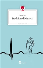 Levke Ibs - Stadt Land Mensch. Life is a Story - story.one