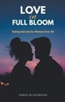 Ember Blackwood - Love in Full Bloom
