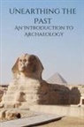 Elio E - Unearthing the Past An Introduction to Archaeology