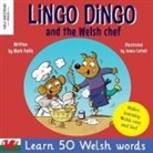 Mark Pallis - Lingo Dingo and the Welsh Chef