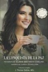Eliana Machado Coelho, Por El Espíritu Schellida - La Conquista de la Paz