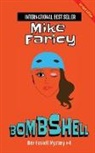 Mike Faricy - Bombshell