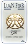 Luan Ferr - Reki - Los Secretos de la Energía de Sanación