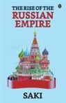 Saki - The Rise Of The Russian Empire
