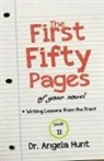 Angela E Hunt - The First Fifty Pages of Your Novel