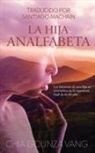Chia Gounza Vang - La Hija Analfabeta