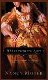 Nancy Moser - Washington's Lady