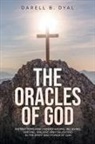 Darell B. Dyal - The Oracles of God