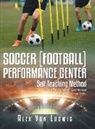 Alex von Ludwig - Soccer / Football Performance Center